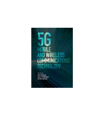 کتاب 5G Mobile and Wireless Communications Technology 1 کتاب 5G Mobile and Wireless Communications Technology 1