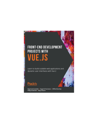 کتاب Front-End Development Projects with Vue.js2020