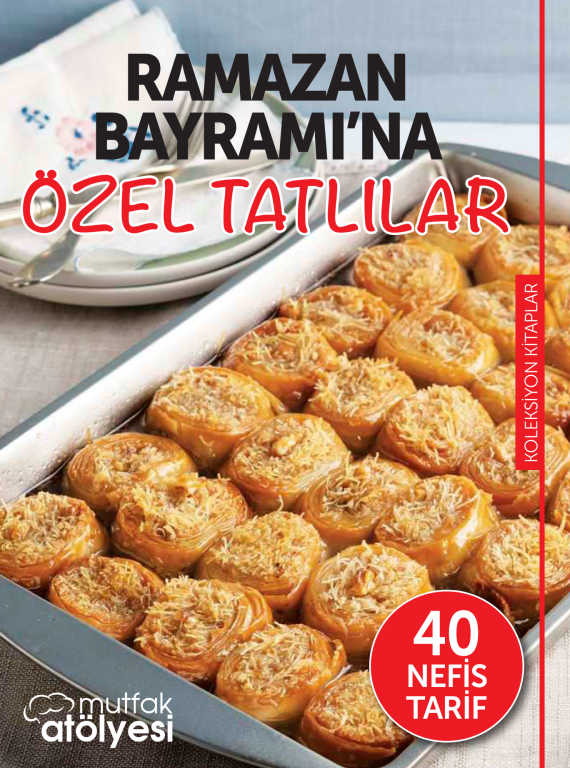مجله آشپزی Lezzet Ramazan Bayramı'na Özel Tatlılar Haziran 2018
